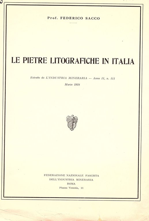 Le pietre litografiche in Italia. Estratto da L'Industria Mineraria - …