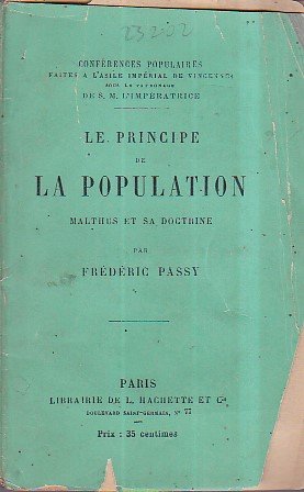 Le principe de la population. Malthus et sa doctrine