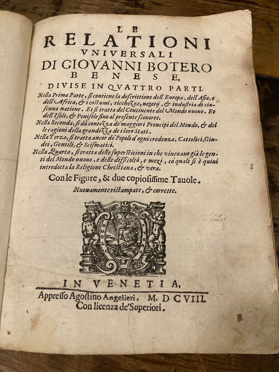 Le relationi universali di Giovanni Botero Benese Divise in Quattro …