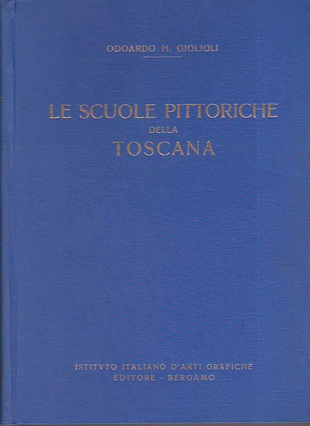 Le scuole pittoriche della Toscana (sec. XIV - XV)