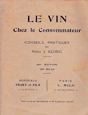 Le Vin chez le Consummateur. Conseils pratiques | Immagine principale