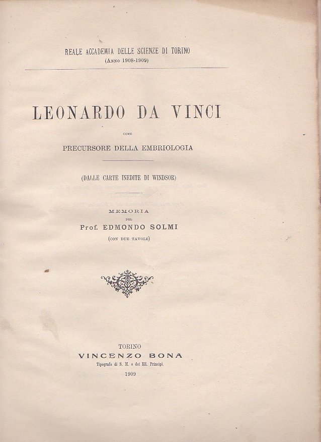 Leonardo da Vinci come precursore della embriologia (dalle carte inedite …