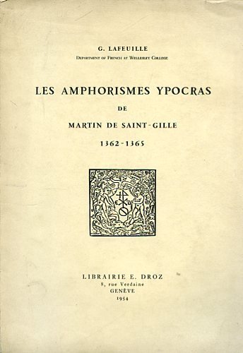 Les Amphorismes Ypocras de Martin de Saint - Gille. 1362 …