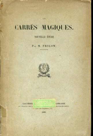 Les carrés magiques. Nouvelle étude