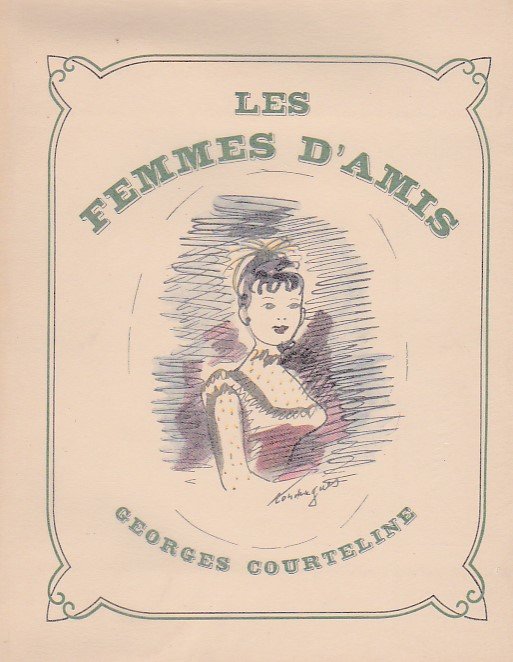 Les femmes d'amis. Illustrations de Touchagues