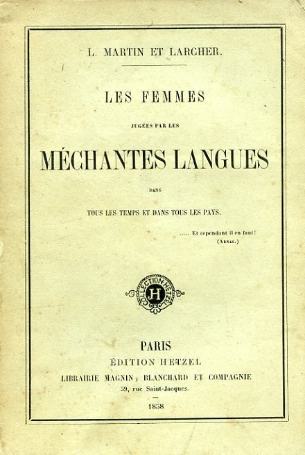 Les femmes jugées par les méchantes langues dans tous les …