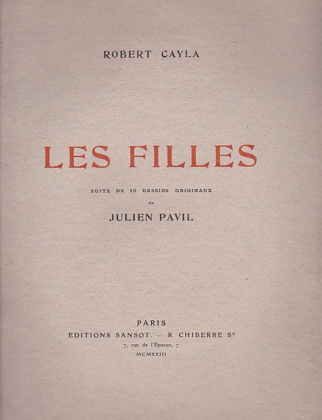 Les Filles. Avec une suite de 10 dessins originaux par …