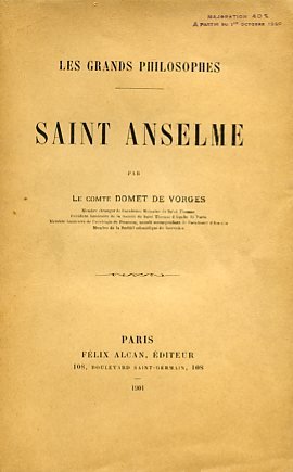 Les Grands Philosophes. Saint Anselme