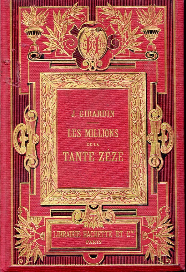 Les millions de la Tante Zézé