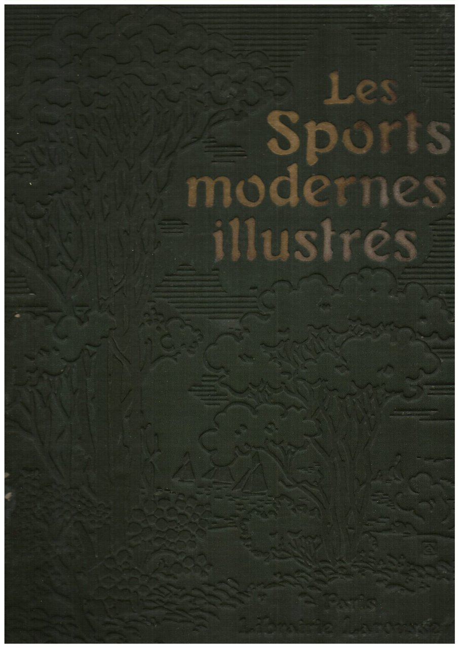 Les Sports Modernes Illustrés. Encyclopédie sportive illustrée (813 gravures)