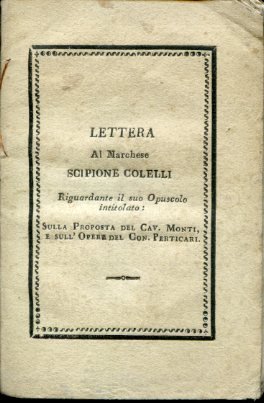 Lettera al Marchese Scipione Colelli riguardante il suo Opuscolo intitolato: …