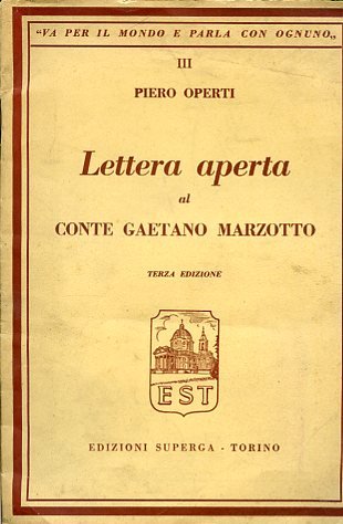 Lettera aperta al Conte Gaetano Marzotto