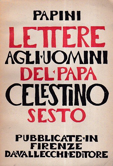 Lettere agli uomini del Papa Celestino VI per la prima …