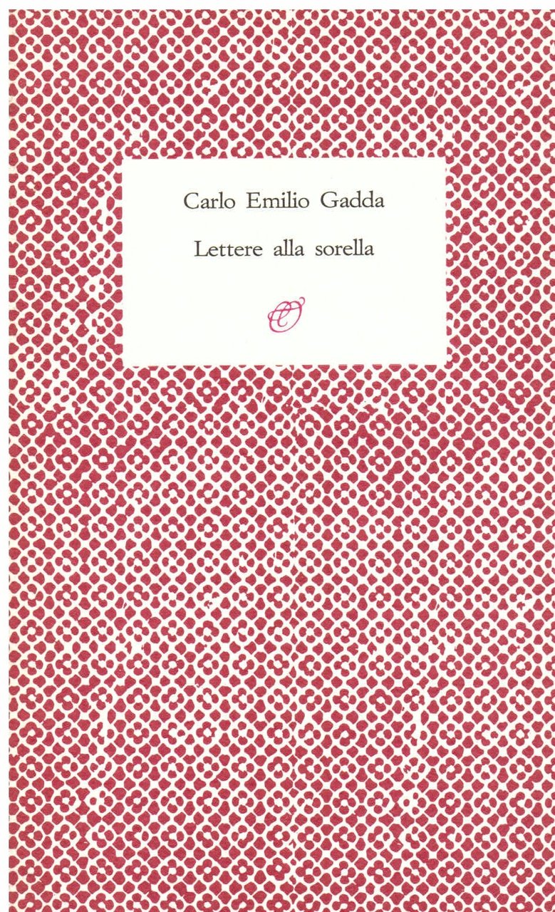 Lettere alla sorella 1920 - 1924. A cura di Gianfranco …