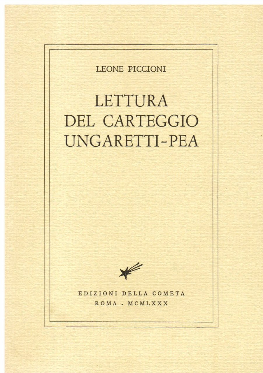 Lettura del carteggio Ungaretti - Pea