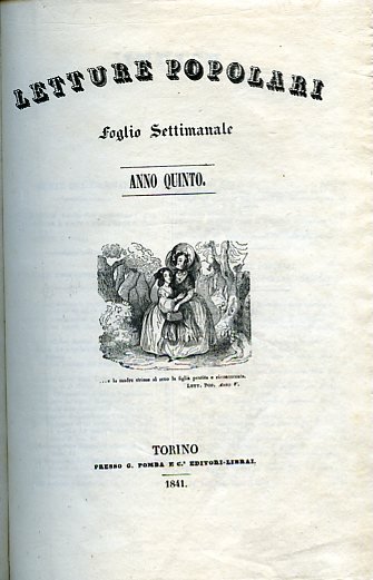 Letture Popolari. Foglio settimanale. Anno quinto