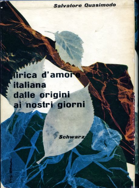 Lirica d'amore italiana. Dalle origini ai nostri giorni