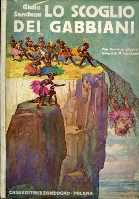 Lo scoglio dei gabbiani. Con illustrazioni e tavole fuori testo …