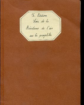 Lois de la résistance de l'air sur les projectiles
