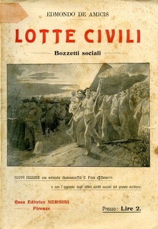 Lotte civili. Bozzetti sociali. Nuova edizione con artistiche illustrazioni di …