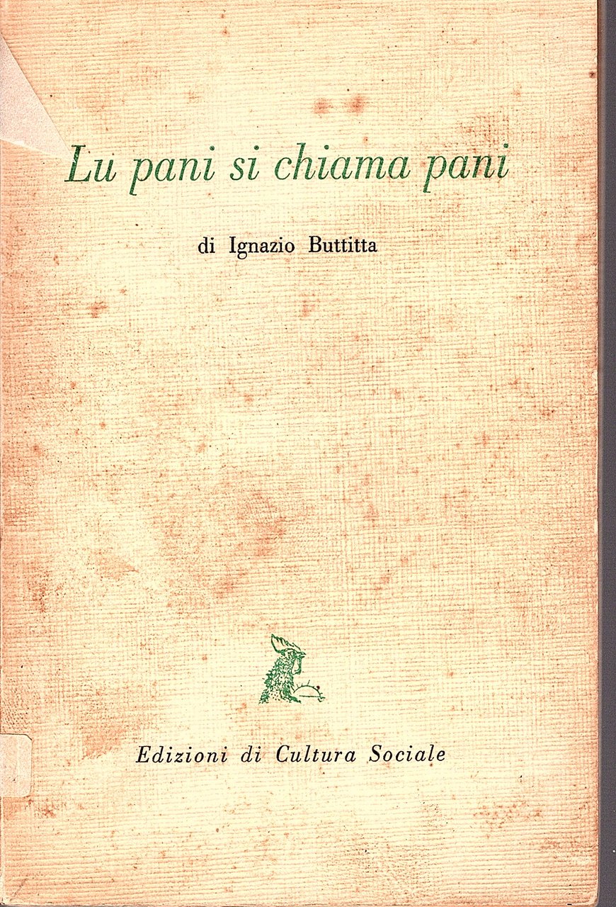 Lu pani si chiama pani. Versi in italiano di Salvatore …
