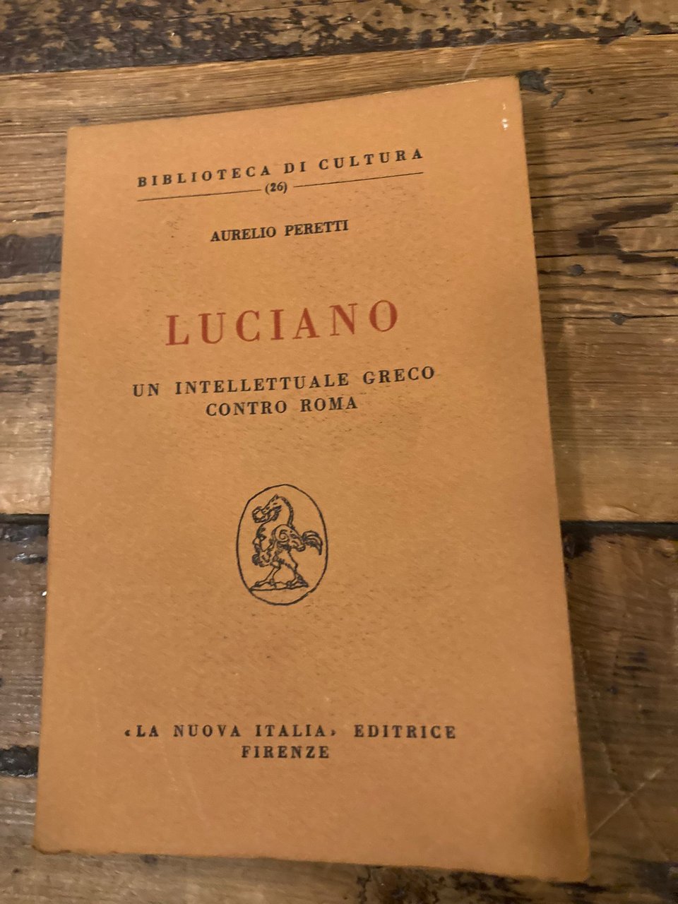 Luciano. Un intellettuale greco contro Roma
