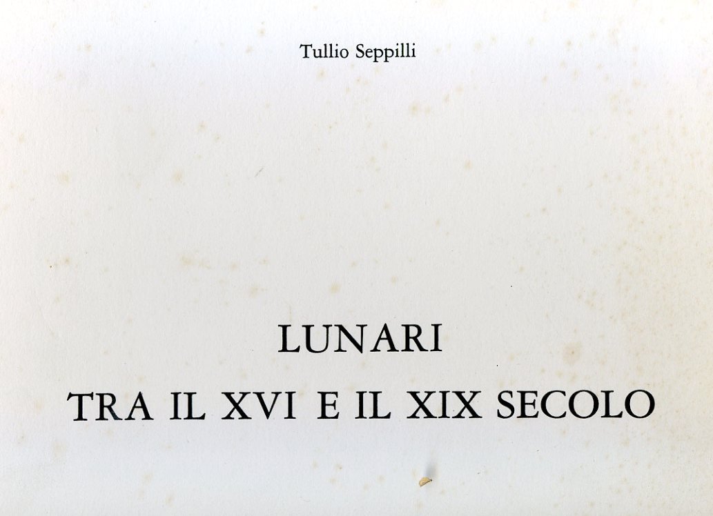 Lunari tra il XVI e il XIX secolo