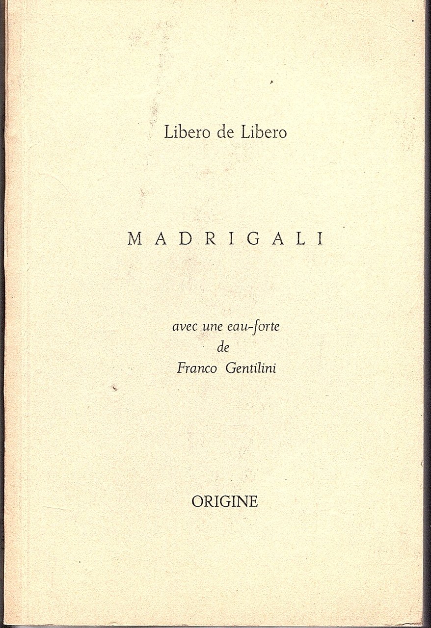Madrigali - Madrigaux version francaise par Arthur Praillet