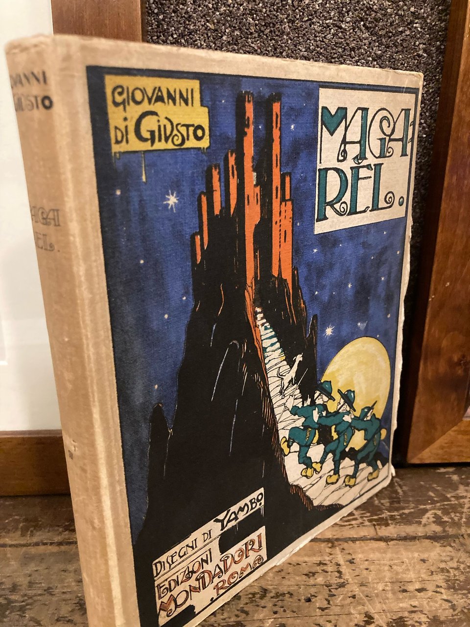 Magarel. Romanzo per la gioventù. Disegni di Yambo