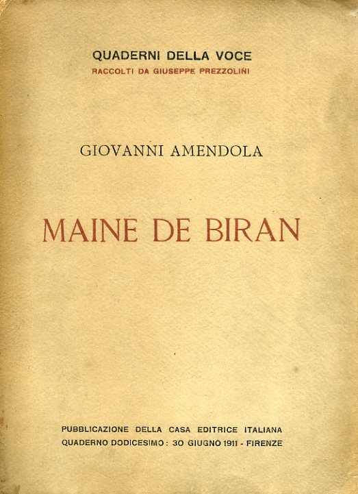 Maine de Biran. Quattro lezioni tenute alla Biblioteca Filosofica di …