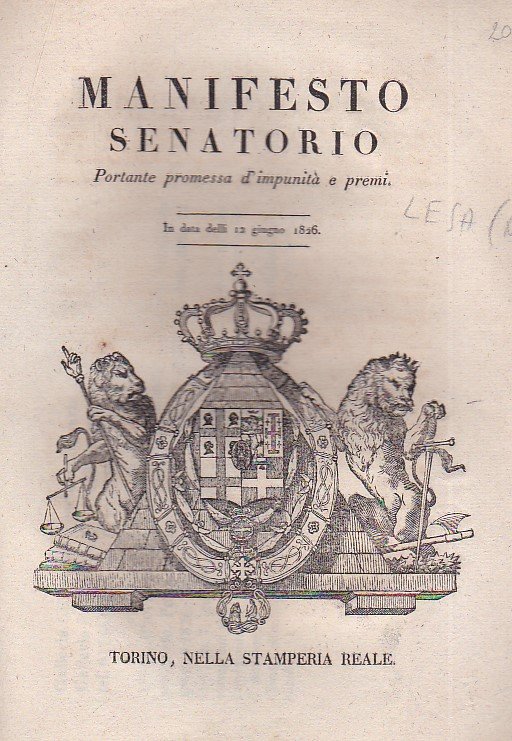 Manifesto senatorio. Portante promessa d'impunità e premi. In data delli …