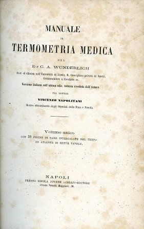 Manuale di termometria medica. Versione italiana sull'ultima edizione tedesca riveduta …