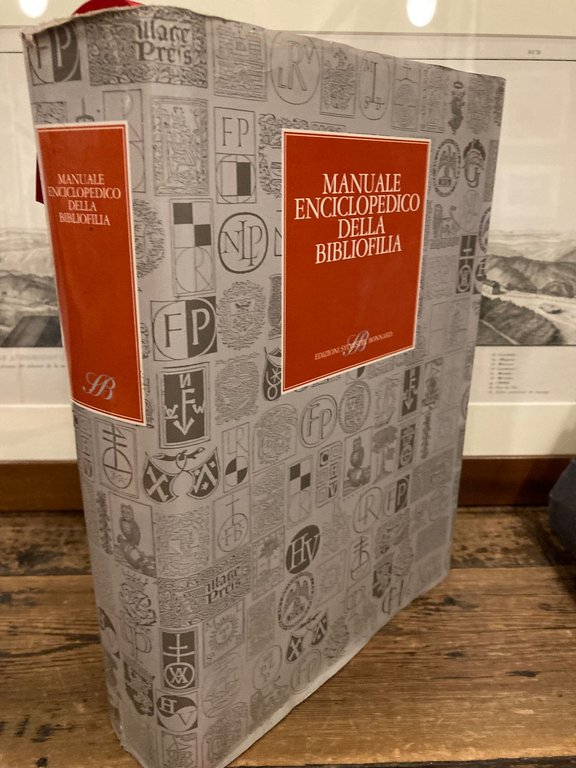 Manuale enciclopedico della bibliofilia