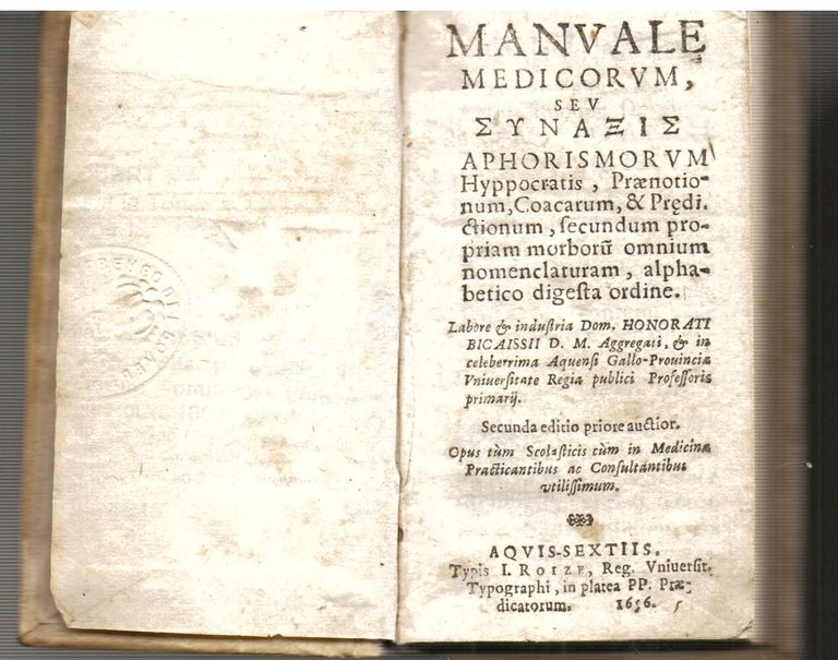Manuale medicorum, seu synapsis aphorismorum Hypocratis, praenotionum, coacarum, & praedictionum, … | Immagine Gallery 1