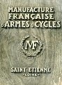 Manufacture Française d'Armes & Cycles de Saint - Etienne (Loire)