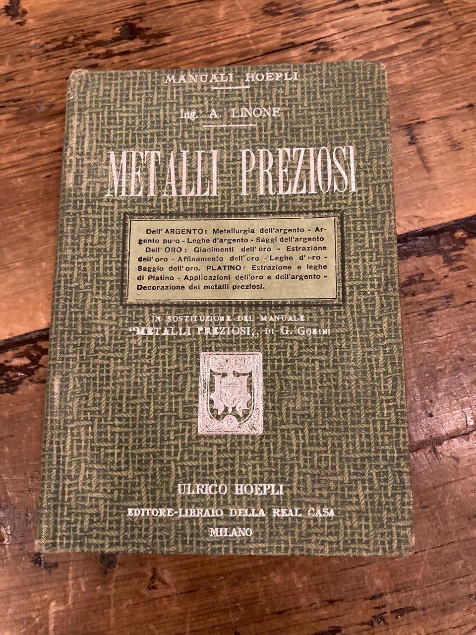Metalli preziosi. Dell' Argento - Dell' Oro - Del Platino. …