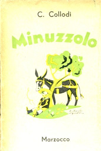 Minuzzolo. Libro per i ragazzi. Illustrazioni di Carlo Chiostri. Nuova …