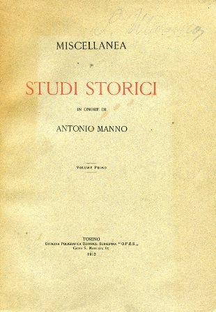 Miscellanea di studi storici in onore di Antonio Manno. Volume …