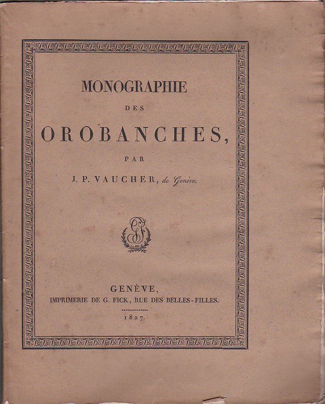 Monographie des Orobanches