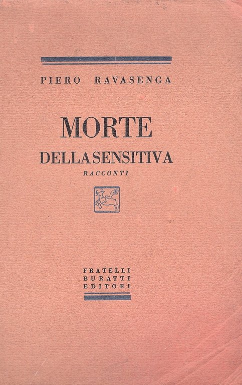 Morte della sensitiva. Racconti