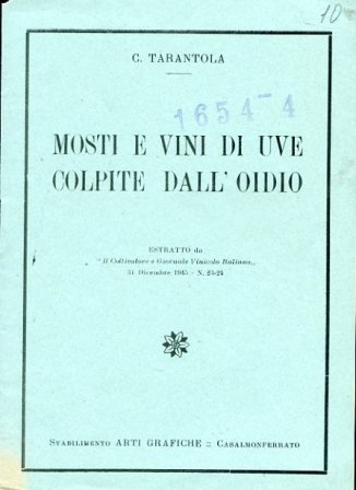 Mosti e vini di uve colpite dall'oidio. Estratto da 'Il …