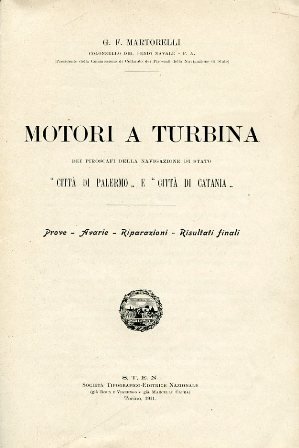 Motori a turbina dei piroscafi della navigazione di Stato 'Città …
