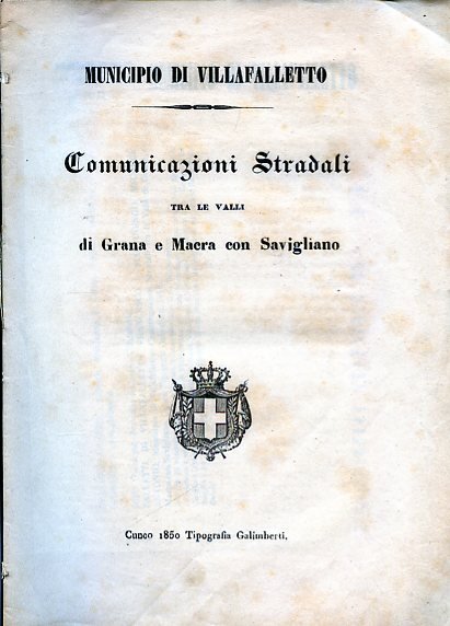 Municipio di Villafalletto. Comunicazioni Stradali tra le Valli di Grana …