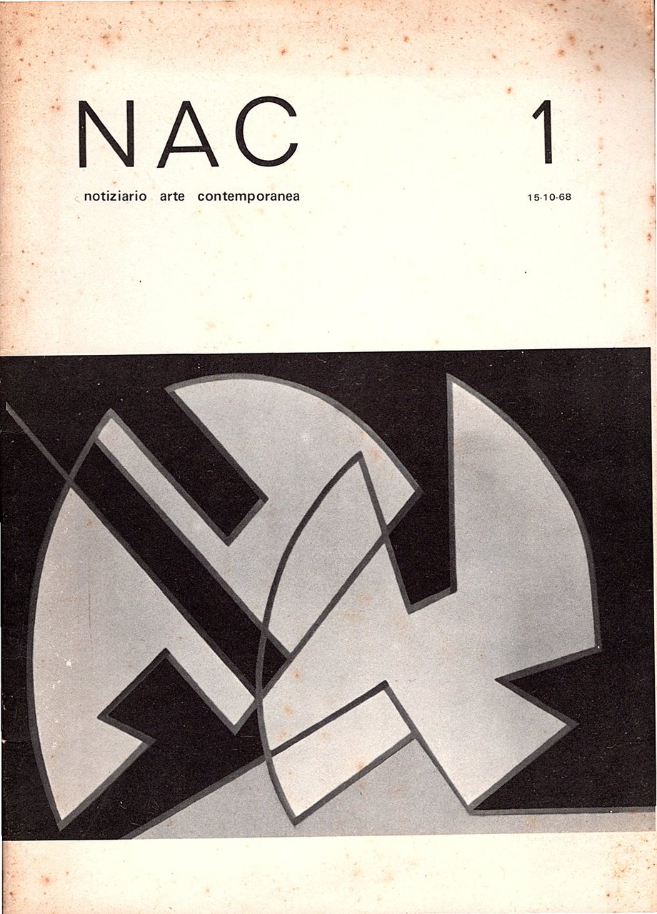 NAC - Notiziario Arte Contemporanea, 1 (15 -10 - 68)