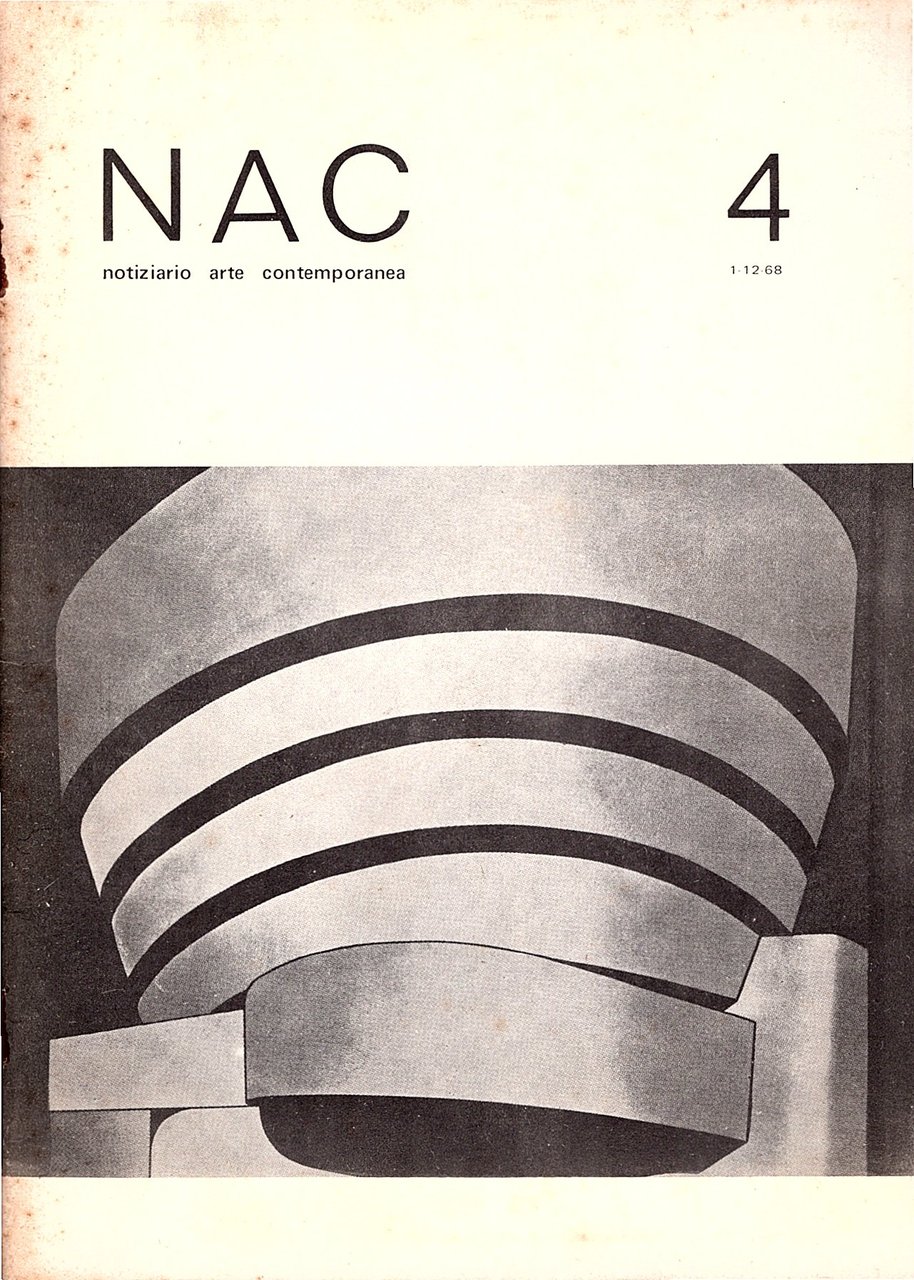 NAC - Notiziario Arte Contemporanea, 4 (1 -12 - 68)