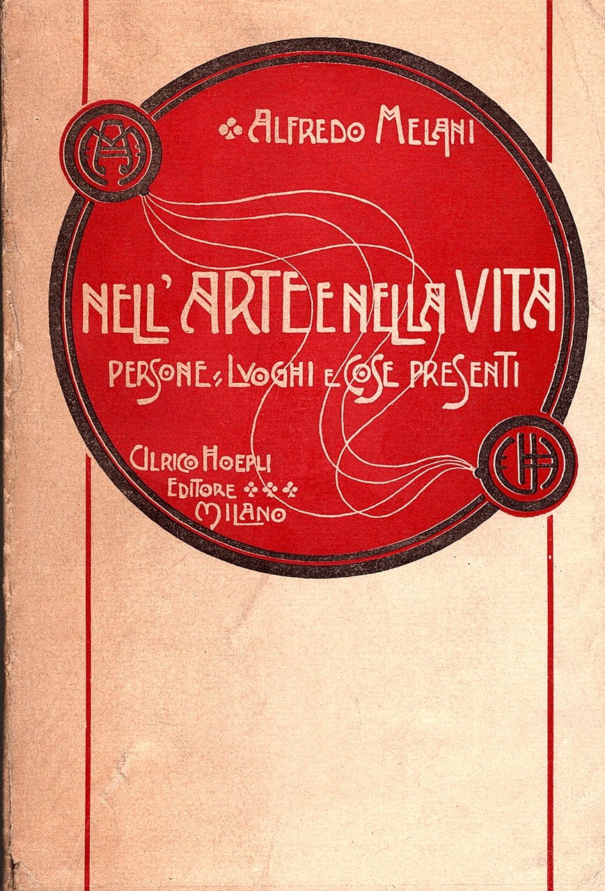 Nell arte e nella vita. Persone, luoghi e cose presenti