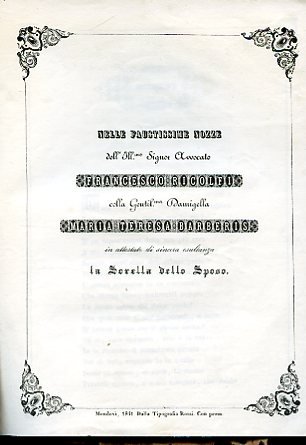 Nelle faustissime nozze dell'Ill.mo Signor Avvocato Francesco Ricolfi coll Gentil.ma …