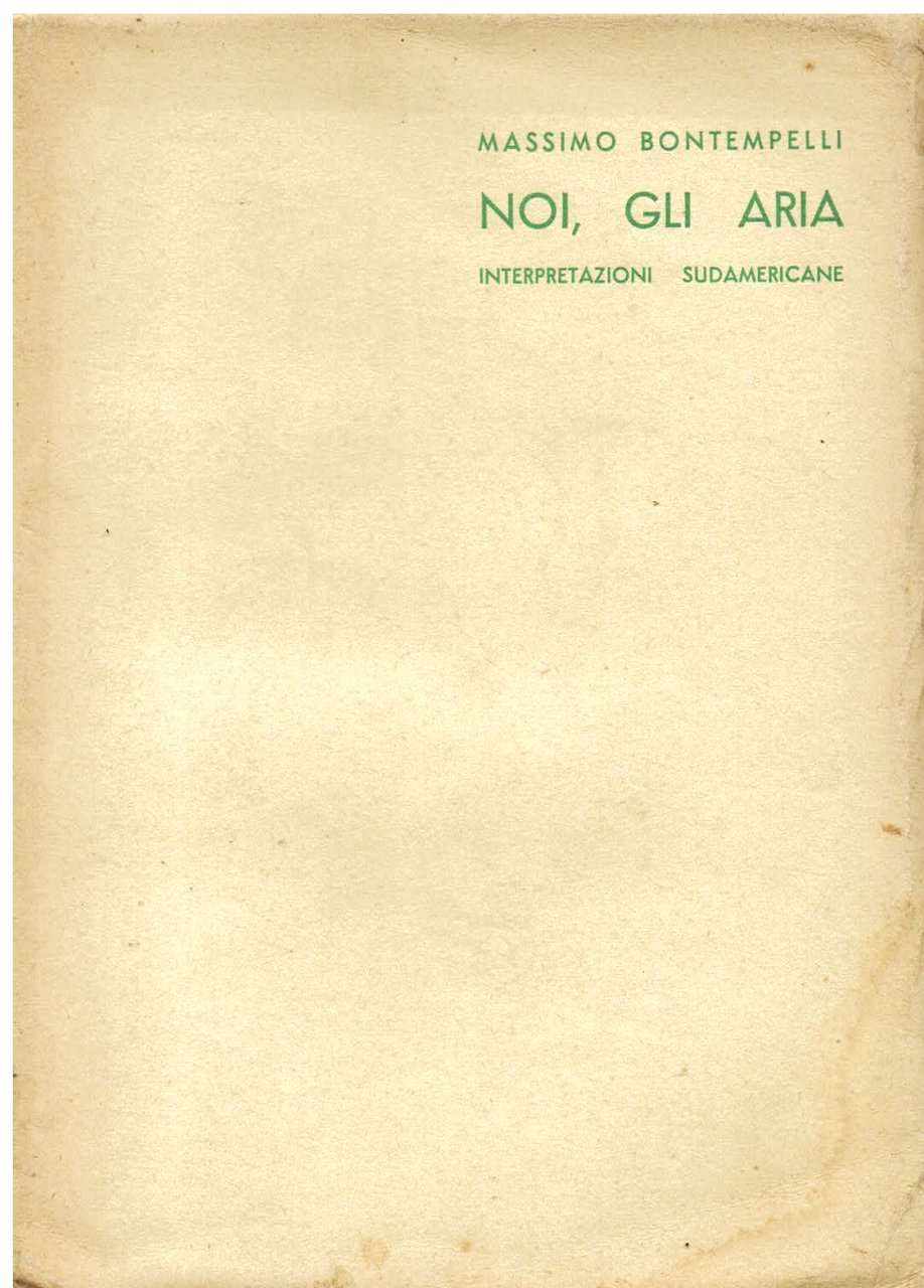 Noi, gli Aria. Interpretazioni sudamericane