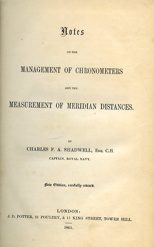 Notes on the Management of Chronometers and the Measurement of …