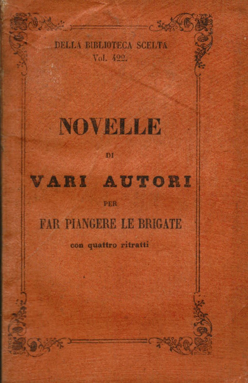 Novelle di vari autori per far piangere le brigate